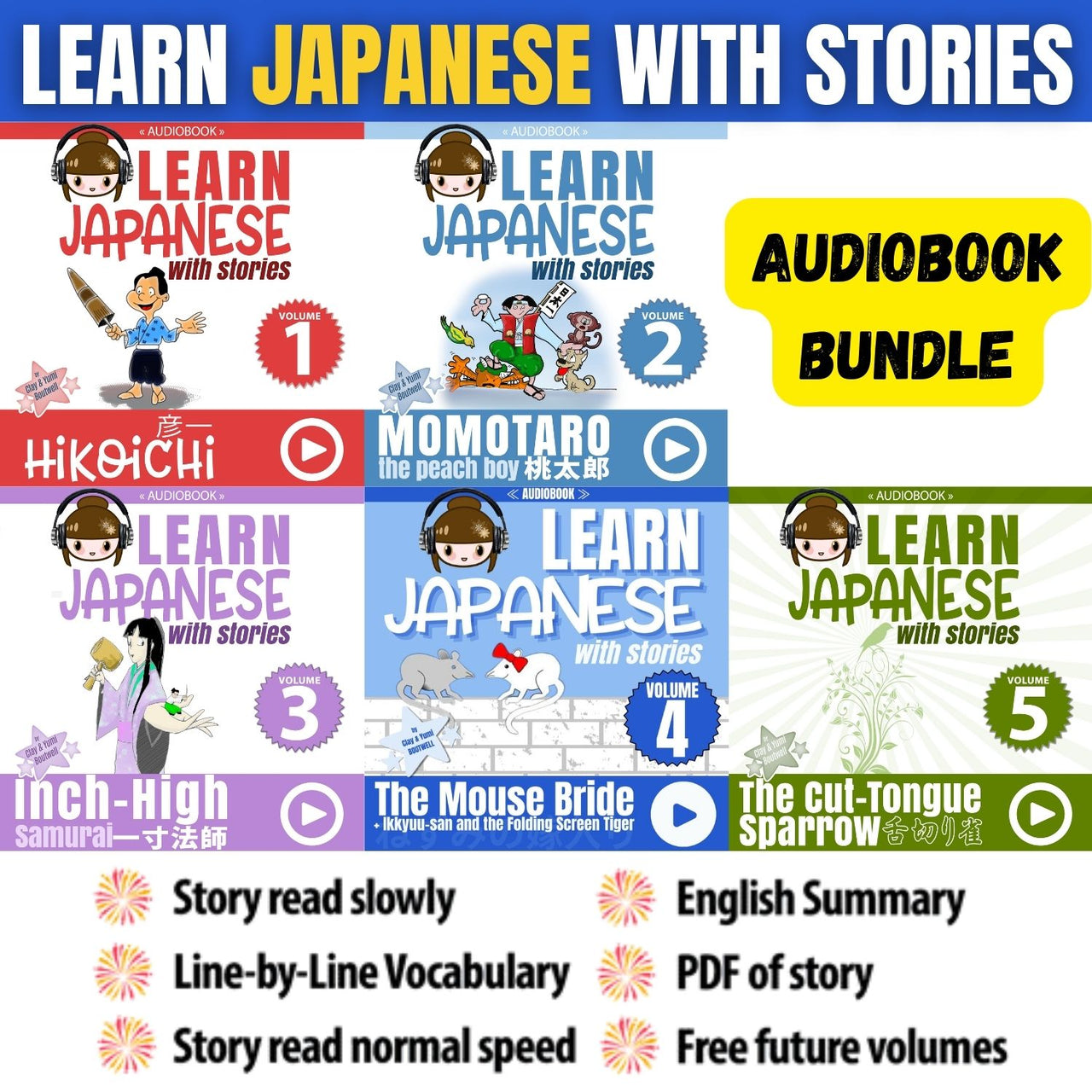 Learn Japanese with Stories AUDIOBOOK BUNDLE [5 Volume Bundle] [DIGITAL DOWNLOAD]