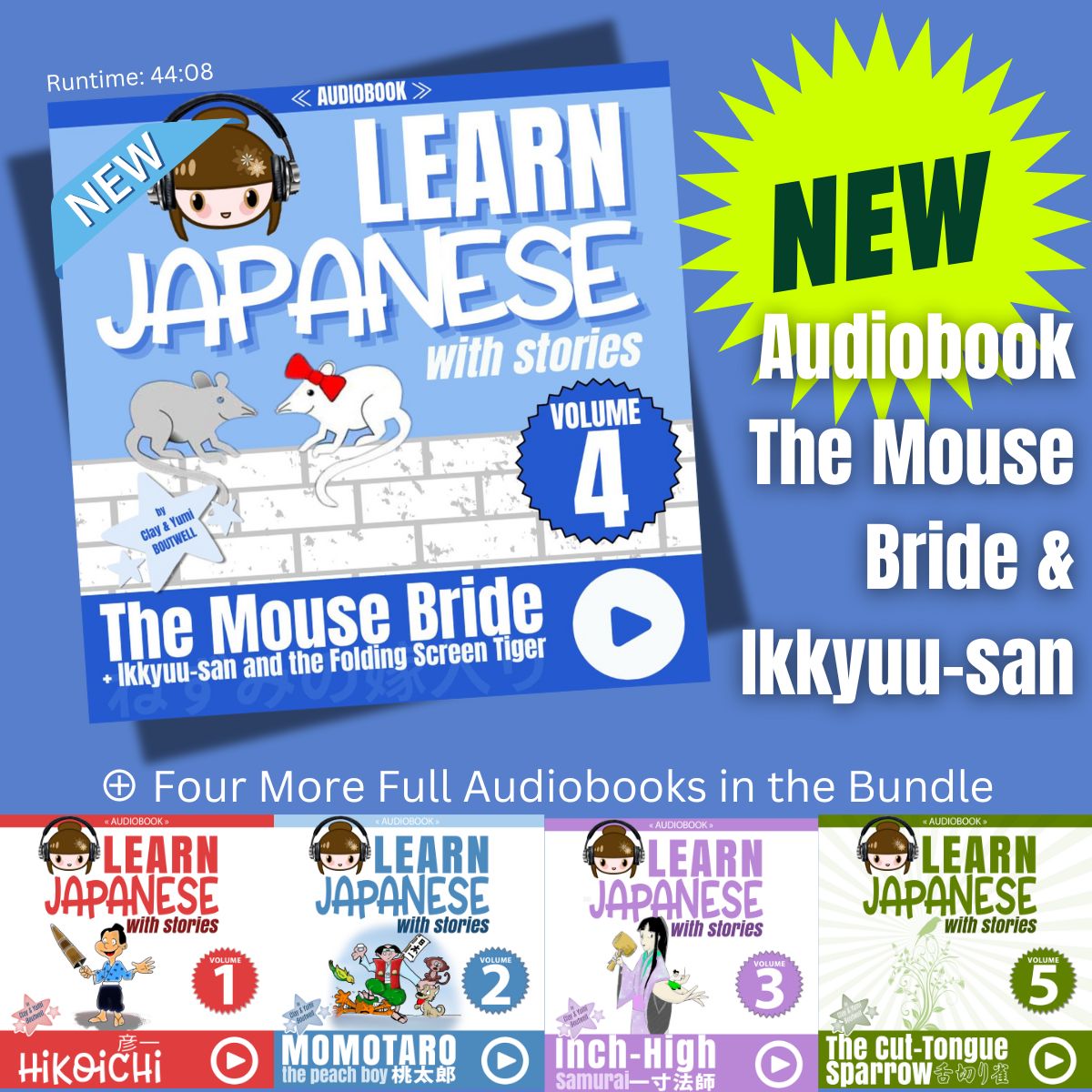 Learn Japanese with Stories AUDIOBOOK BUNDLE [5 Volume Bundle] [DIGITAL DOWNLOAD]