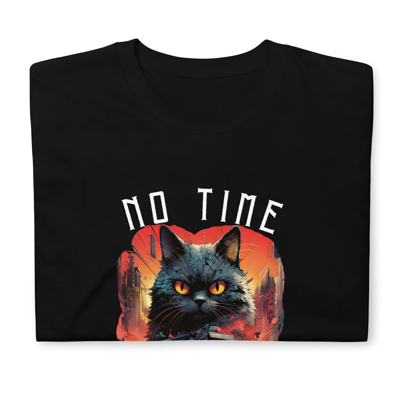 Cat Dystopia No Time For A Catnap T Shirt 9011